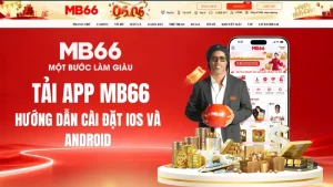 Tải App MB66 – Hướng Dẫn Cài Đặt iOS Và Android